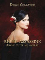 Anime Assassine - Anche tu te ne andrai