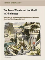 The Seven Wonders of the World… in 30 minutes