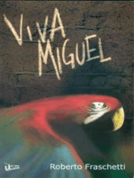 Viva Miguel