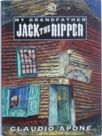 My Grandfather Jack The Ripper