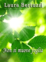 Non si muove foglia