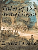 Tales of the Austral Tropics