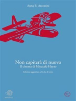 Non capiterà di nuovo. Il cinema di Miyazaki Hayao