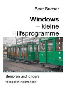 Windows - kleine Hilfsprogramme