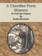 A Canadian Farm Mystery, Or Pam the Pioneer