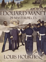 Edouard Manet: 29 Masterpieces