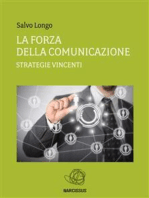 La Forza della Comunicazione - Strategie vincenti