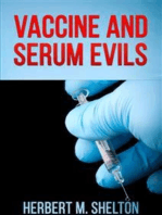 Vaccine and Serum Evils