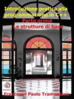 Introduzione pratica alla programmazione in C++ - Parte Prima
