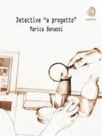 Detective "a progetto"