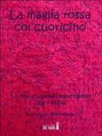 La maglia rossa col cuoricino