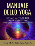 Manuale dello yoga - L'uomo autore del proprio destino