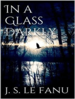 In a Glass Darkly