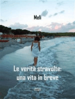 Le verita' stravolte