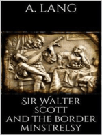 Sir Walter Scott and the Border Minstrelsy