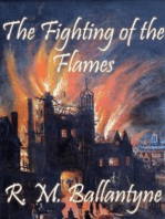 The Fighting of the Flames