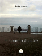 Il momento di andare