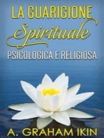 La Guarigione spirituale psicologica e religiosa