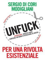 Unfuck: Per una rivolta esistenziale