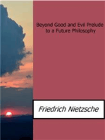 Beyond Good and Evil Prelude to a Future Philosophy