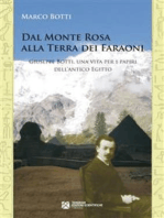 Dal Monte Rosa alla Terra dei Faraoni. Giuseppe Botti, una vita per i papiri dell’antico Egitto