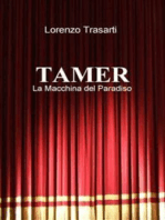 TAMER - La Macchina del Paradiso