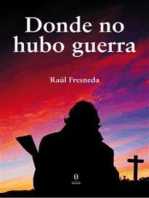 Donde no hubo guerra