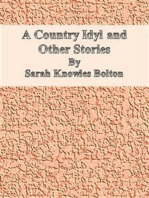 A Country Idyl and Other Stories