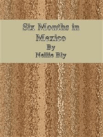 Six Months in Mexico