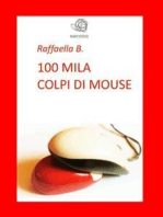 100mila colpi di mouse