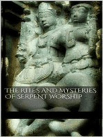 The Rites and Mysteries of Serpent Worship