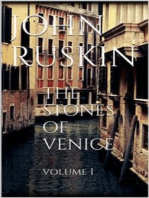 The Stones of Venice, volume I