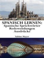 Spanisch lernen: spanische Sprichwörter - Redewendungen - Ausdrücke