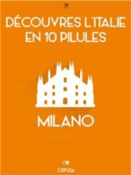 Découvres l'Italie en 10 Pilules - Milano