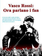 Vasco Rossi: ora parlano i fan