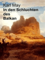 In den Schluchten des Balkan