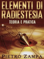 Elementi di Radiestesia - Teoria e Pratica