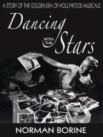 Dancing with the Stars: A Story of the Golden Era of Hollywood Musicals