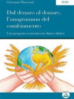 Dal denaro al donare, l'anagramma del cambiamento: Una proposta economica in chiave olistica