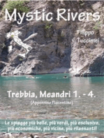 Mystic Rivers - Trebbia, Meandri 1. - 4.