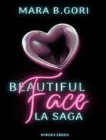 Beautiful Face. La Saga