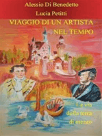 Viaggio di un artista nel tempo la via della terra di mezzo