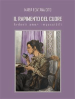 Il rapimento del cuore: Ardenti amori impossibili