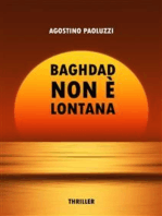 Baghdad non è lontana