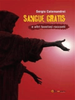 Sangue gratis e altri favolosi racconti