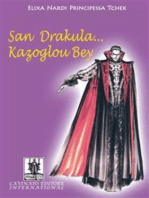 San Drakula...Kazublou Bey
