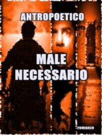 Male necessario