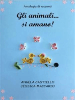 Gli animali... si amano!