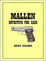 Mallen, detective per caso