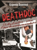 Deathdoc. C'è vita al cimitero